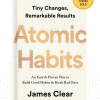 Atomic Habits: Tiny Changes, Remarkable Results – A Complete Guide to Building Better Habitsts